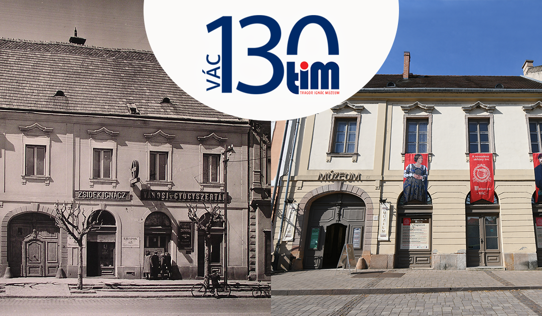 Idén 130 éves a Tragor Ignác Múzeum